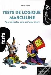 Capa do artigo Tests De Logique Masculine. Pour Muscler Son Cerveau Droit