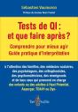 Tests De Qi : Et Que Faire Après ? Comprendre Pour Mieux Agir ; Guide Pratique D'Interprétation - Preview