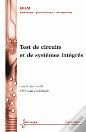 Tests Des Circuits Et Systemes Integres Traite Egem