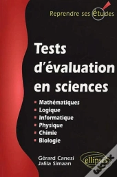 Tests D'Évaluation En Sciences (Maths, Info, Logique, Physique, Chimie, Biologie)