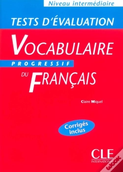 Capa do artigo Tests D'Évaluation ; Vocabulaire Progressif Du Français ; Niveau Intermédiaire
