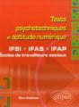 Tests Psychotechniques Et Aptitude Numérique. Ifsi, Ifas, Ifap Et Écoles De Travailleurs Sociaux - Preview