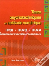 Tests Psychotechniques Et Aptitude Numérique. Ifsi, Ifas, Ifap Et Écoles De Travailleurs Sociaux