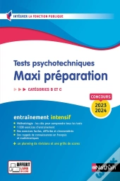 Tests Psychotechniques ; Maxi Préparation ; Catégories B Et C (Édition 2023/2024)