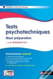 Tests Psychotechniques ; Maxi Préparation ; Catégories B Et C (Édition 2025)