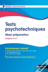 Tests Psychotechniques : Maxi Préparation ; Catégories B Et C (Édition 2026/2027)
