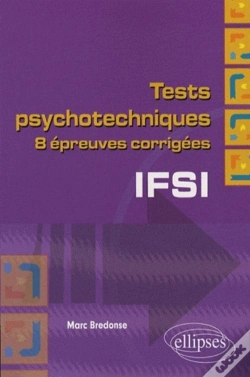 Capa do artigo Tests Psychotechniques Pour Le Concours D'Entrée En Ifsi. Dix Épreuves Corrigées