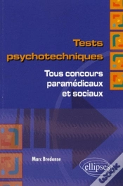 Capa do artigo Tests Psychotechniques. Tous Concours Paramédicaux Et Sociaux