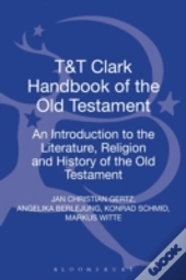 T&T Clark Handbook Of The Old Testament