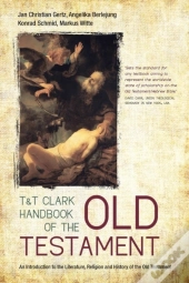 T&T Clark Handbook Of The Old Testament