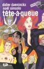Tete A Queue - Preview