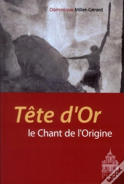 Capa do artigo Tête D'Or ; Le Chant De L'Origine