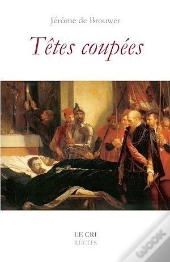 Têtes Coupées