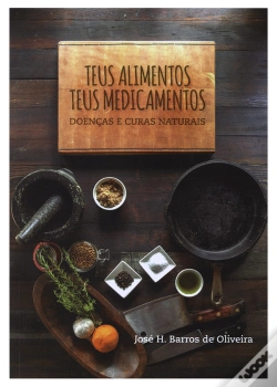 Capa do artigo Teus Alimentos, Teus Medicamentos