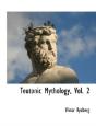Teutonic Mythology, Vol. 2 - Preview
