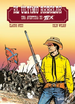 Capa do artigo Tex El Ultimo Rebelde
