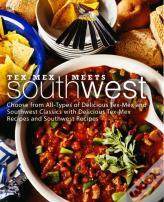 Tex-Mex Meets Southwest