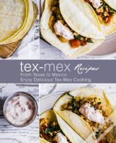 Tex-Mex Recipes
