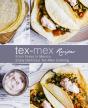 Tex-Mex Recipes - Preview