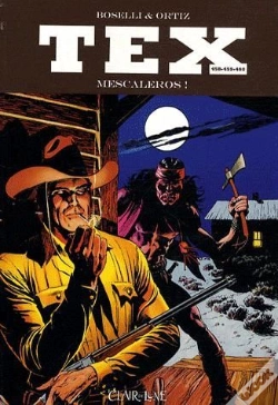 Capa do artigo Tex T.458 À T.460 ; Mescaleros !
