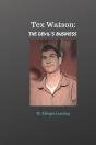 Tex Watson: The Devil'S Business - Preview