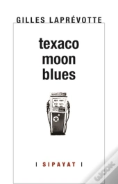 Texaco Moon Blues
