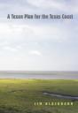 Texan Plan For The Texas Coast - Preview