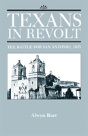 Texans In Revolt - Preview