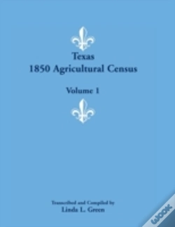 Capa do artigo Texas 1850 Agricultural Census, Volume 1