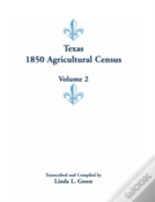 Capa do artigo Texas 1850 Agricultural Census, Volume 2