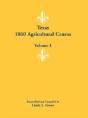 Texas 1860 Agricultural Census: Volume 1 - Preview