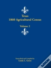 Capa do artigo Texas 1860 Agricultural Census: Volume 2