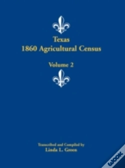 Capa do artigo Texas 1860 Agricultural Census: Volume 2