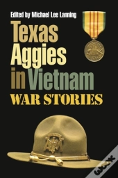 Texas Aggies In Vietnam