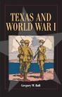 Texas And World War I - Preview