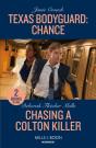 Texas Bodyguard: Chance / Chasing A Colton Killer - Preview