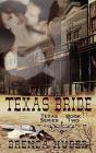 Texas Bride - Preview