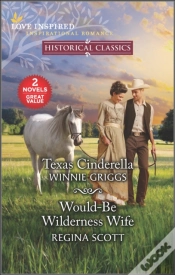 Capa do artigo Texas Cinderella And Would-Be Wilderness Wife