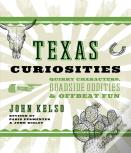 Texas Curiosities