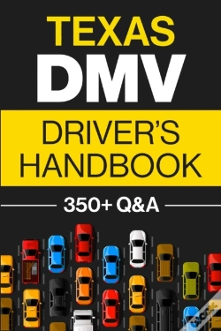 Capa do artigo Texas Dmv Driver'S Handbook: Practice Fo