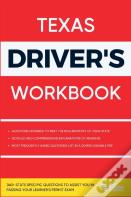 Texas Driver'S Workbook