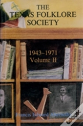 Texas Folklore Society Vol Ii
