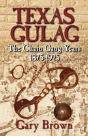 Texas Gulag - Preview