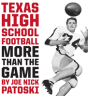 Texas High School Football - Preview