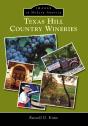 Texas Hill Country Wineries - Preview
