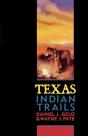 Texas Indian Trails - Preview