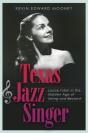 Texas Jazz Singer - Preview