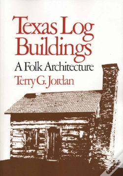 Capa do artigo Texas Log Buildings