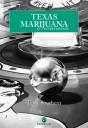 Texas, Marijuana Et Autres Saveurs - Preview
