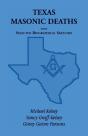 Texas Masonic Deaths With Selected Biographical Sketches - Preview